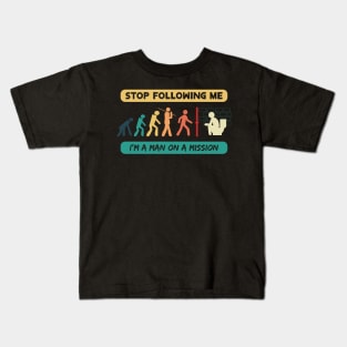 New Evolution of Man Stop Following Me recolor 2 Kids T-Shirt